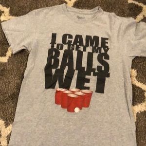 “I came to get my balls wet” T-shirt